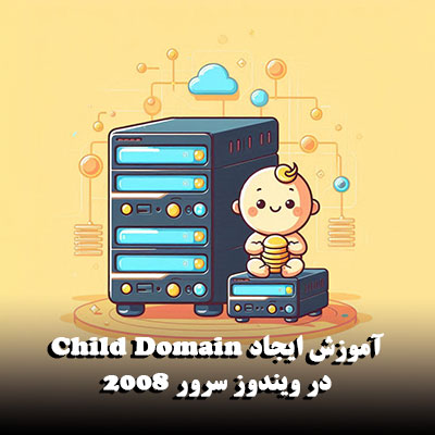 Child Domain